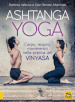 Ashtanga Yoga. Corpo respiro movimento nella pratica del Vinyasa